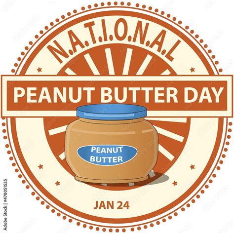 National Peanut Butter Day Sign and Badge Vector Illustration Stock ...