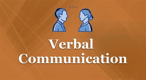 Verbal Communication: Definition, Types, and Benefits - Parsadi