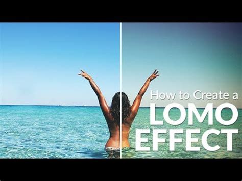 How To Create A Lomo Effect In Lightroom