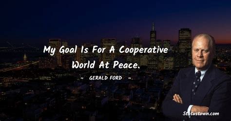 20+ Best Gerald Ford Quotes