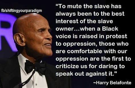 Harry Belafonte quote. | Black history education, Black history books, Black knowledge