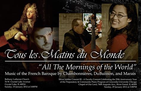 Tous les Matins du Monde “All the Mornings of the World” – Music of the ...