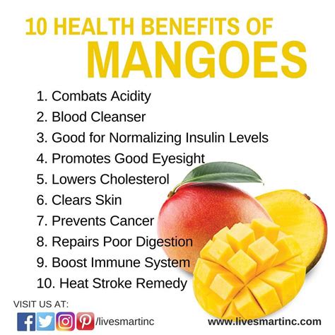 10 Health Benefits of Mangoes #Mangoes #livesmartinc www.livesmartinc.com # ...