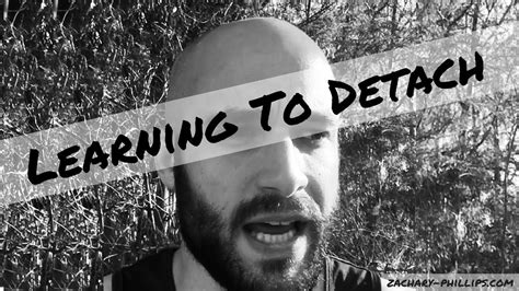 Learning How To Detach - YouTube