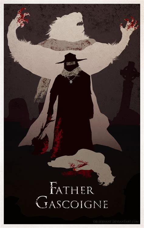 Bloodborne Minimal Poster - Father Gascoigne by Ob-servant on DeviantArt