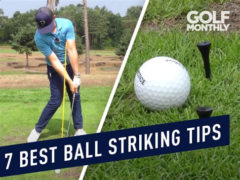 7 Best Ball Striking Tips Ever! | Golf Monthly