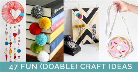 45 Fun Pinterest Crafts That Aren't Impossible - DIY Projects for Teens