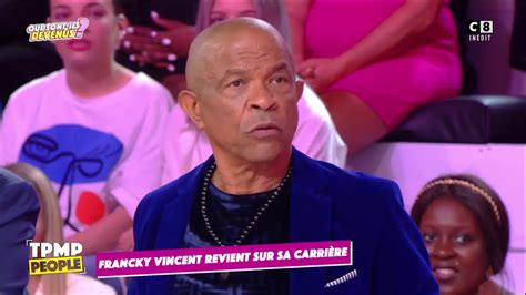 Argent, secrets, carrière... Les confidences de Francky Vincent ! TPMP People | "Je touche ...