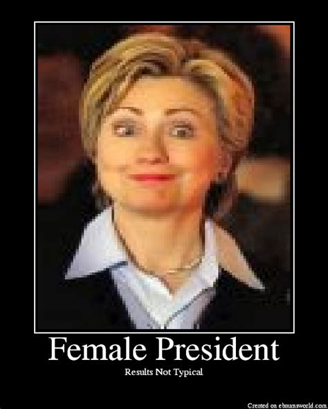 Female President - Picture | eBaum's World