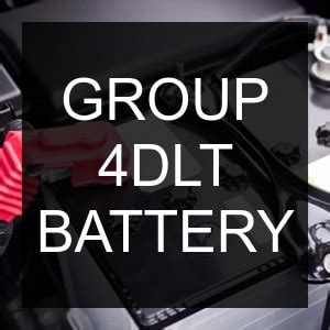 Group 4DLT Battery Dimensions, Equivalents, Compatible Alternatives