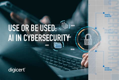 The Future Role of AI in Cybersecurity | DigiCert