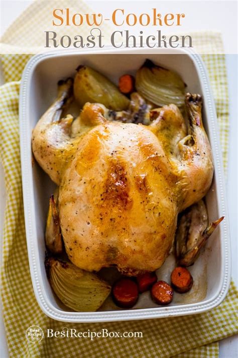 Slow Cooker Roast Chicken in Crock Pot Recipe | Best Recipe Box