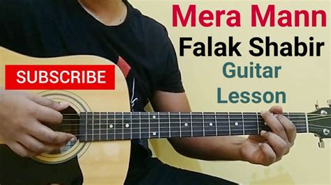 Mera mann Guitar lesson/Cover | Falak Shabir | Easy guitar lesson - YouTube