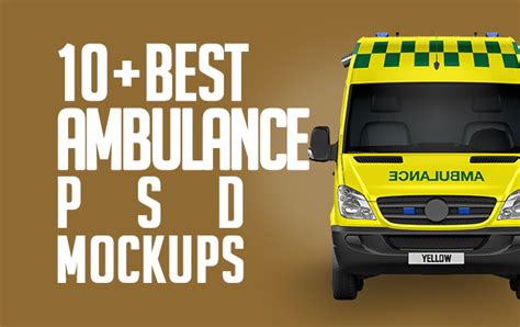 10+ Best Ambulance Mockup Templates | Graphic Design Resources