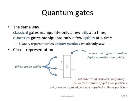 Quantum Computers Gates circuits and programming Quantum gates