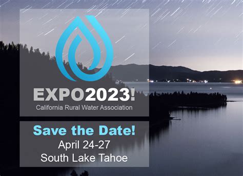 California Rural Water Association: Exhibiton 2023 | Tahoe