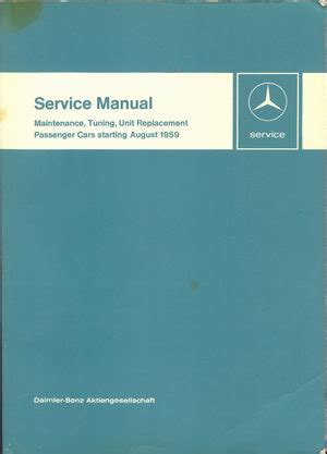 Mercedes Benz 1959-1968 Maintenance Manual | Car Owners Manual Pdf