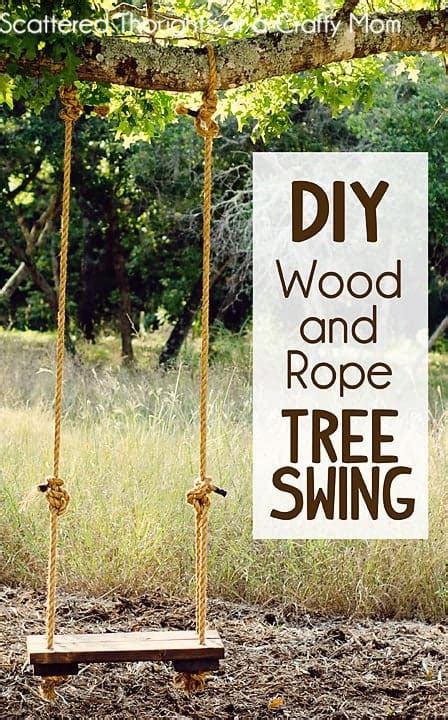 How to Make a Rustic Rope and Wood Tree Swing - Scattered Thoughts of a ...