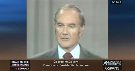 Senator George McGovern 1972 Acceptance Speech | C-SPAN.org