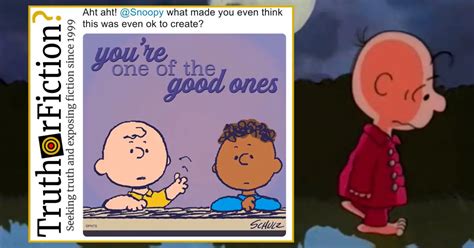 Official ‘Snoopy’ Account Deletes ‘You’re One of the Good Ones’ Cartoon – Truth or Fiction?