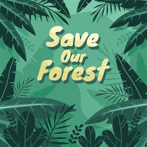 Save Our Forest Design 2106705 Vector Art at Vecteezy