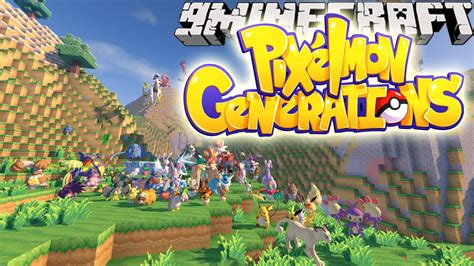 Pixelmon Generations Mod 1.10.2 (Starting A New Adventure) - 9Minecraft.Net