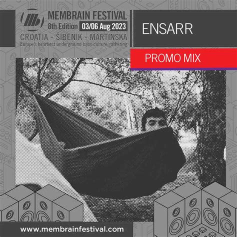 Ensarr - Membrain Festival 2023 - Promo Mix - Membrainfestival.com