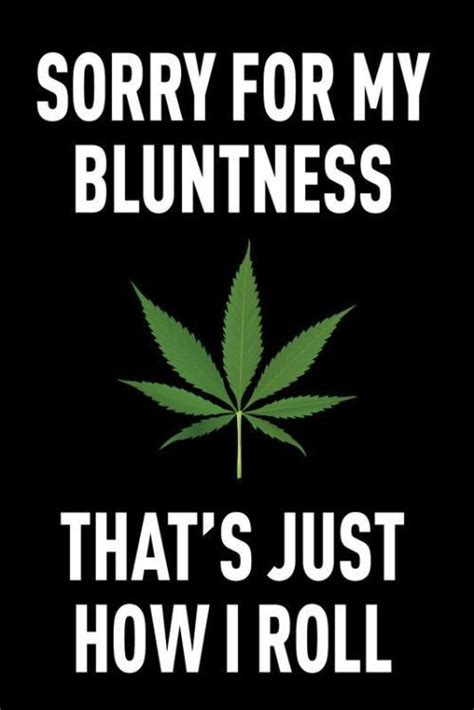 Funny 420 Quotes And Sayings - bestoffersthere72