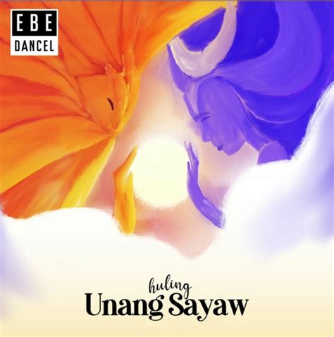 Ebe Dancel – Huling Unang Sayaw Lyrics | Genius Lyrics