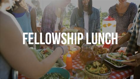 Fellowship Lunch · The Glade Church