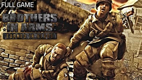 Brothers in Arms Earned in blood Full Game Walkthrough - All Missions ...