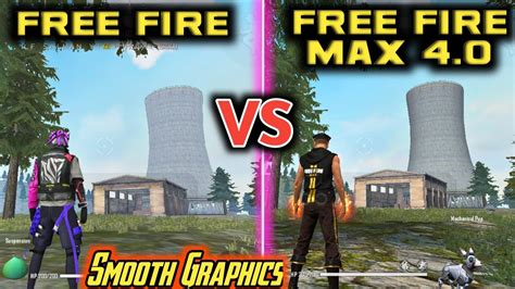 Free Fire VS Free Fire MAX 4.0 Smooth Graphics Comparison | Free Fire max Smooth Graphics ...