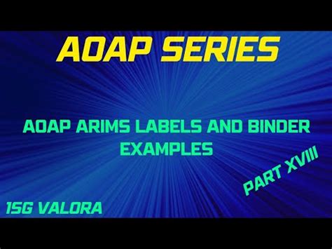 AOAP ARIMS Label examples and Binder Examples Part 18 - YouTube