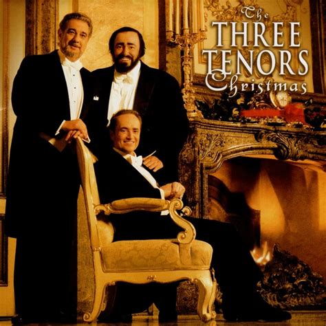 The Three Tenors (Jose Carreras, Placido Domingo, Luciano Pavarotti ...