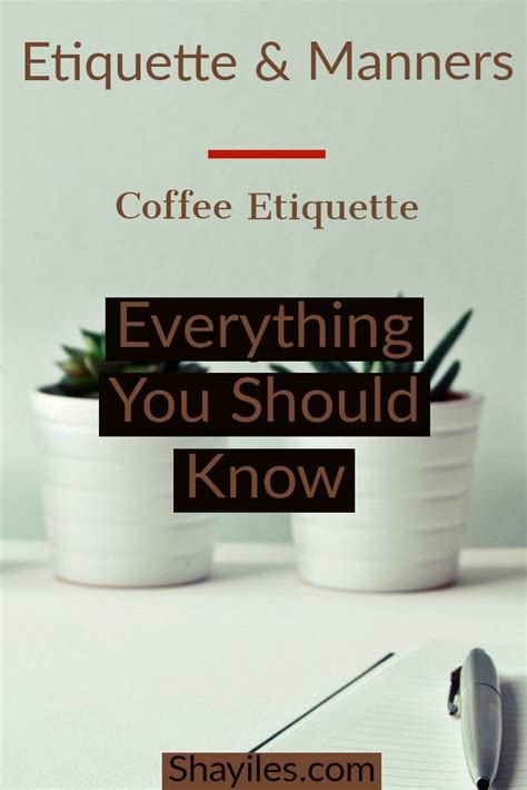 Coffee Etiquette: All The Best Kept Secrets Beginners Need To Know ...