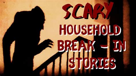 Scary Household Break - In Stories - YouTube