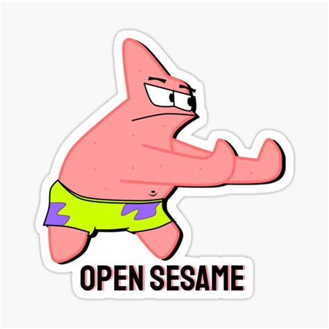 "Sticker Patrick "Open Sesame"" Sticker for Sale by X-Store | Redbubble