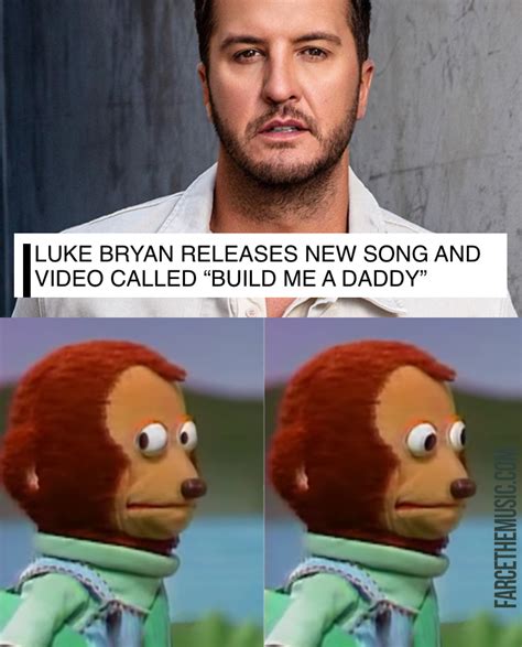 Farce the Music: A Couple of Luke Bryan Memes