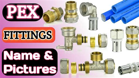 PEX Pipe Fittings Name and Pictures || Plumbing Materials Name || Learn Plumbing Fittings Name ...