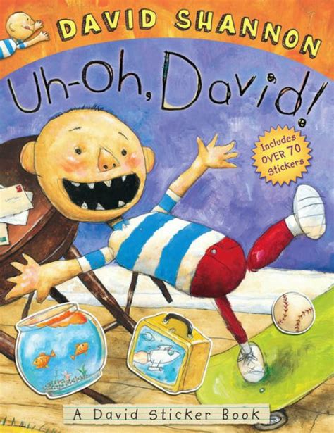 Uh-oh, David! Sticker Book by David Shannon, Paperback | Barnes & Noble®