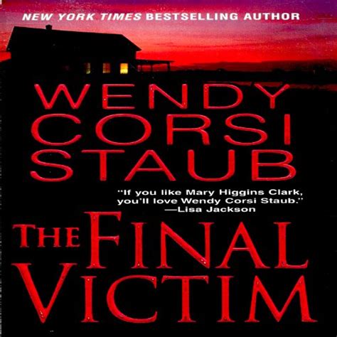 Amazon.com: The Final Victim (Audible Audio Edition): Wendy Corsi Staub ...