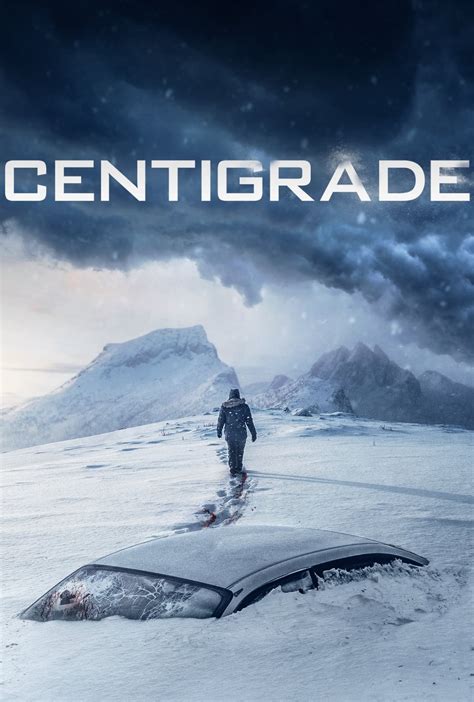 Centigrade (2020) - Posters — The Movie Database (TMDB)