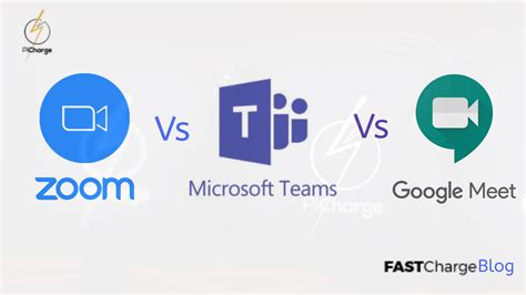 Zoom Vs Microsoft Teams vs Google Meet - Picharge NG