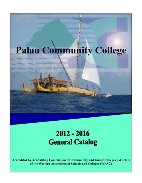 General Catalog 2012 - Palau Community College