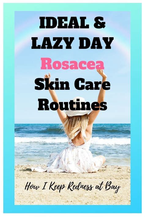 Rosacea Skin Care Routine Update (With images) | Rosacea skin care ...