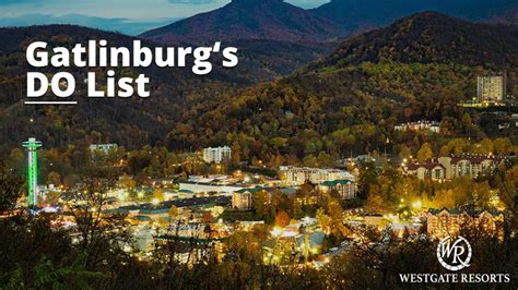 Explore Gatlinburg: Top 50 Things to Do in Gatlinburg to Enjoy