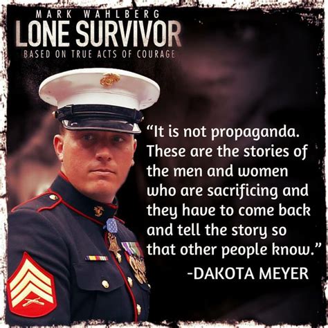 Lone Survivior championed by Dakota Meyer | Quotes | Pinterest