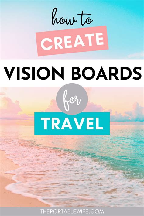 Travel Vision Board: How to Organize Your Bucket List - The Portable Wife