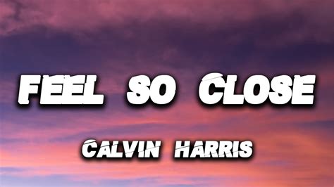 Calvin Harris - Feel so close | TikTok Remix [Lyrics] - YouTube