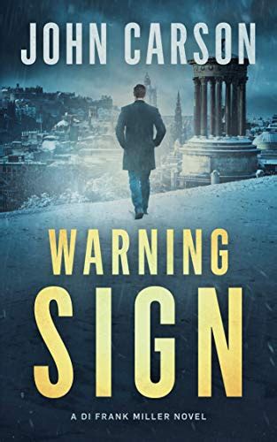 Warning Sign: A Scottish Crime Thriller (DI Frank Miller Series Book 9 ...